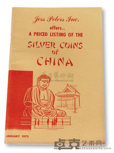 1972年美国杰斯·彼得斯公司（Jess Peters Inc.）《中国银币出售目录》（A Priced Listing of the Silver Coins of China）一册 邮品钱币其它 